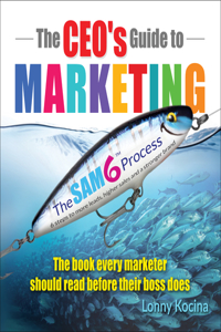 Ceo's Guide to Marketing