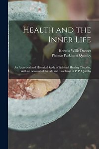 Health and the Inner Life