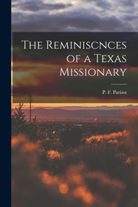 Reminiscnces of a Texas Missionary