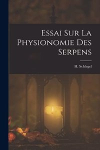 Essai sur la physionomie des serpens