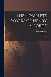 Complete Works of Henry George