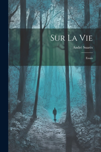 Sur La Vie
