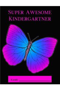 Super Awesome Kindergartner