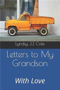 Letters to My Grandson