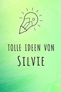 Tolle Ideen von Silvie