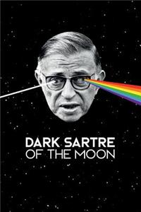 Dark Sartre of the moon