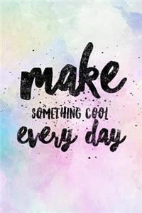 Make Something Cool Every Day
