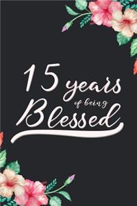 Blessed 15th Birthday Journal