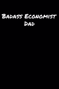 Badass Economist Dad