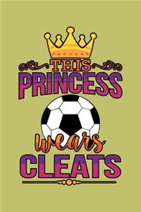 This Princess Wears Cleats