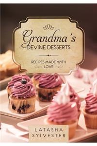 Grandma's Devine Desserts