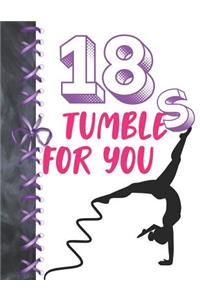 18 Tumbles For You: Gymnastics Activity Book Sketchbook For Girls To Doodle & Draw In