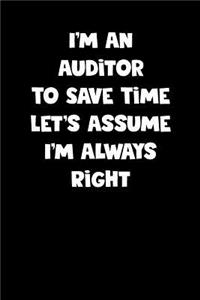 Auditor Notebook - Auditor Diary - Auditor Journal - Funny Gift for Auditor