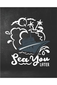 Sea You Later
