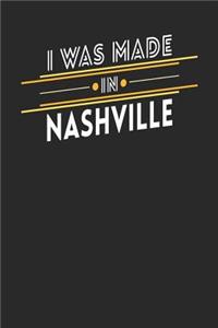 I Was Made In Nashville