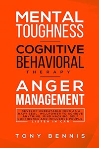 Mental Toughness, Cognitive Behavioral Therapy, Anger Management