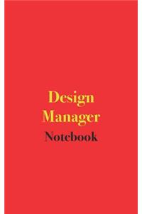 Design Manager Notebook