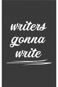 Writers Gonna Write