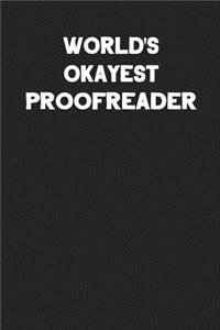 World's Okayest Proofreader