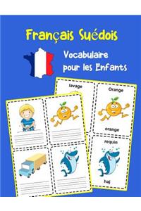Français Suédois Vocabulaire pour les Enfants