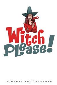 Witch Please!