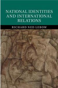 National Identities and International Relations