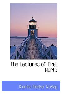 The Lectures of Bret Harte
