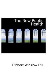 The New Public Health