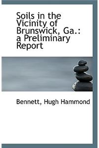 Soils in the Vicinity of Brunswick, Ga.