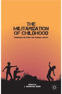 The Militarization of Childhood