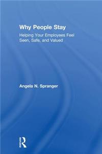 Why People Stay