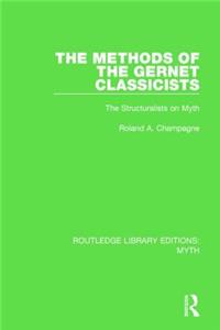 Methods of the Gernet Classicists (Rle Myth)