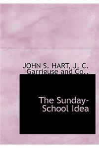 The Sunday-School Idea