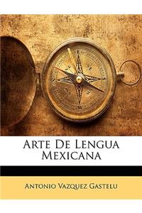 Arte De Lengua Mexicana