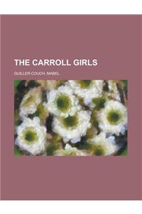 The Carroll Girls