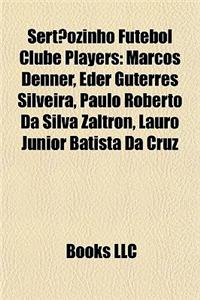 Sertaozinho Futebol Clube Players