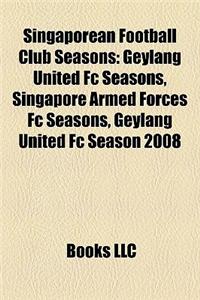 Singaporean Football Club Seasons