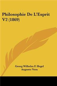 Philosophie de L'Esprit V2 (1869)