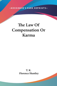 Law Of Compensation Or Karma