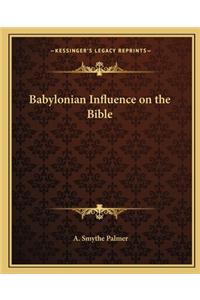 Babylonian Influence on the Bible