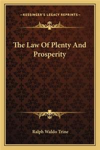 The Law Of Plenty And Prosperity