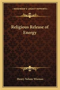 Religious Release of Energy