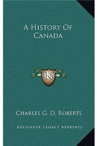 A History Of Canada