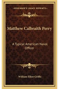 Matthew Calbraith Perry