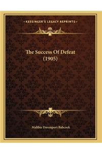 The Success Of Defeat (1905)