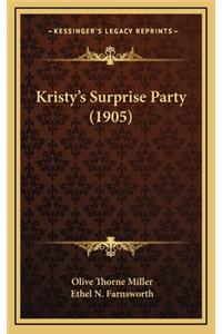 Kristy's Surprise Party (1905)