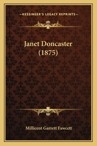 Janet Doncaster (1875)