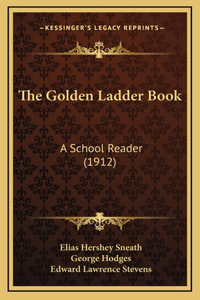 The Golden Ladder Book