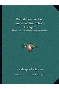 Dissertation Sur Une Ancienne Inscription Grecque