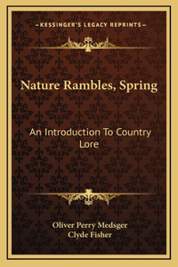 Nature Rambles, Spring